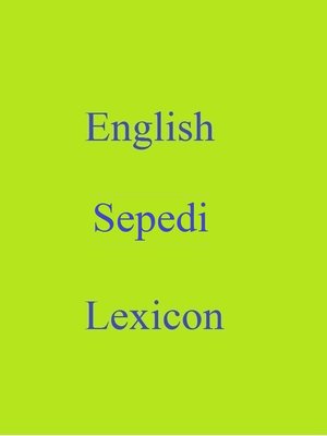 cover image of English Sepedi Lexicon